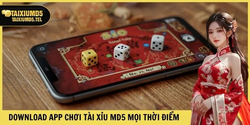 Cách tải app Tài Xỉu MD5 APK đơn giản